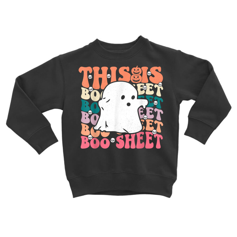 This Is Boo Sheet, Ghost Skull Pumpkin Halloween Retro T Shir Toddler Sweatshirt | Artistshot