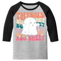 This Is Boo Sheet, Ghost Skull Pumpkin Halloween Retro T Shir Youth 3/4 Sleeve | Artistshot