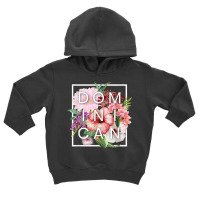 Flowers Of Dominican Republic Word Art   Dominican Pride T Shirt Toddler Hoodie | Artistshot