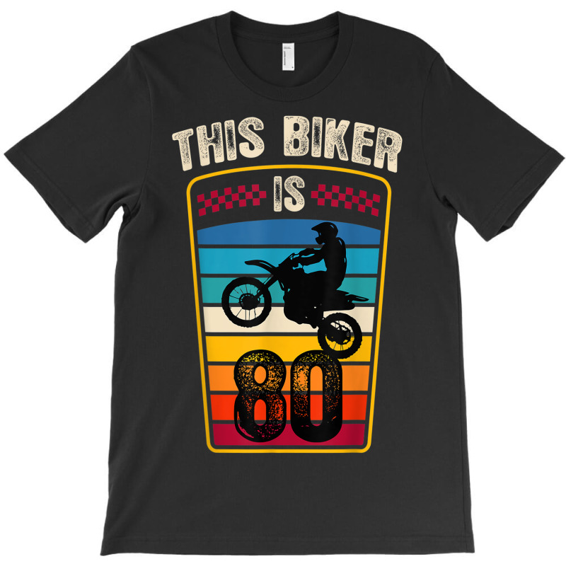 80 Year Old Birthday Party 80th Family Dirt Bike Motocross T-shirt | Artistshot