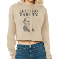 Lets Go Darwin - Charles Darwin Portrait Cropped Hoodie | Artistshot