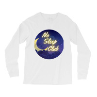 More Awesome Aesthetic No Sleep Club Funny Neon Night Sky Funny Let Me Long Sleeve Shirts | Artistshot