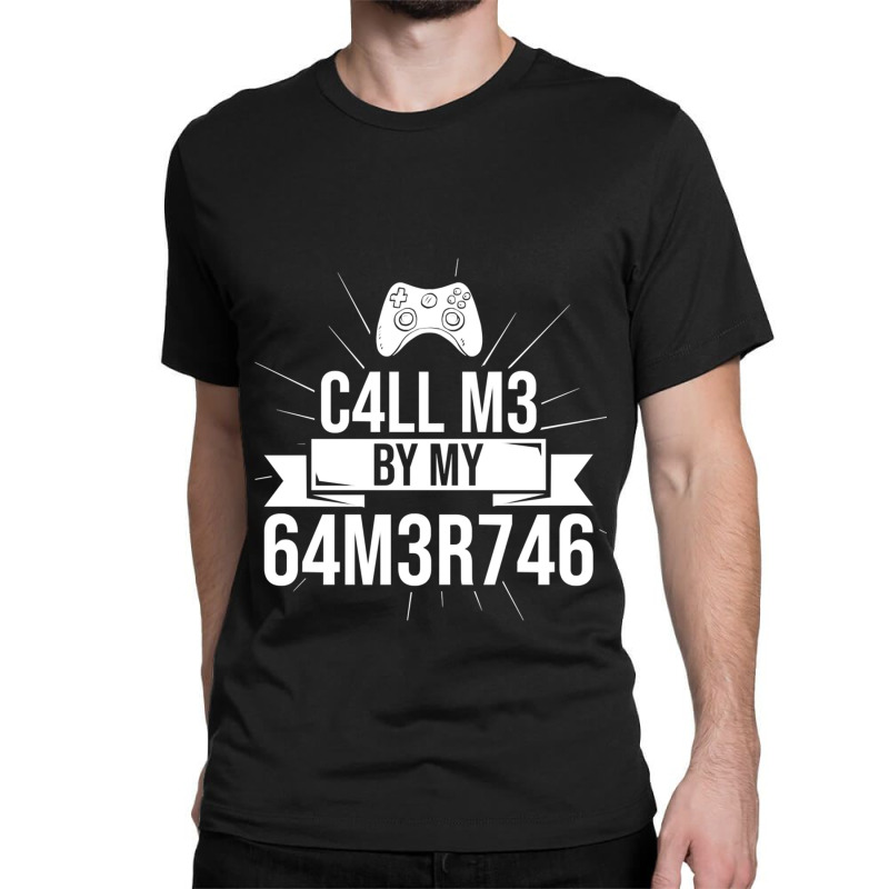 Call Me By My Gamertag Leetspeak Leetcode Meme Classic T-shirt by JONAHANDERSON | Artistshot