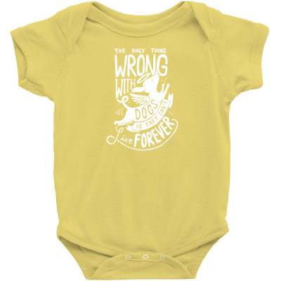 The Only Thing Wrong With Dogs Baby Bodysuit Designed By Icang Waluyo