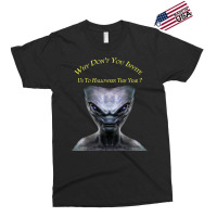 Why Don't You Invite Us, Alien Halloween T Shirt Exclusive T-shirt | Artistshot