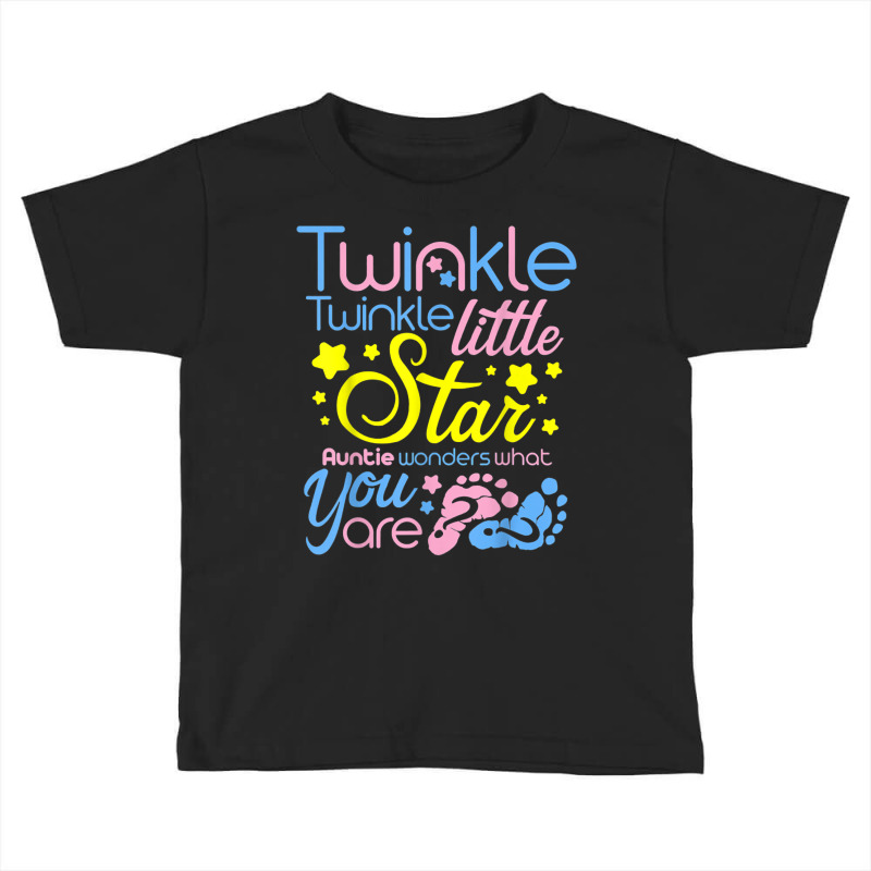 Twinkle.little.star Auntie Wonders What You Are T Shirt Toddler T-shirt | Artistshot