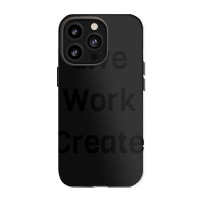 Live Work Create Iphone 13 Pro Case | Artistshot