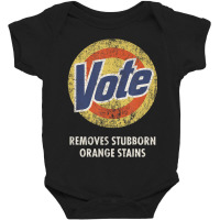 Anti Trump Vote Detergent Vintage Baby Bodysuit | Artistshot