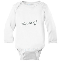 Martin Luther King's Signature Long Sleeve Baby Bodysuit | Artistshot