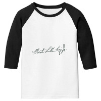 Martin Luther King's Signature Youth 3/4 Sleeve | Artistshot