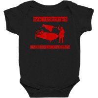 Ban Exorcisms Life Begins At Possession Apparel T Shirt Baby Bodysuit | Artistshot