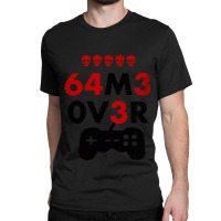 Game Over Leet Code Style - 64m3 0v3r - Red And Black Classic T-shirt | Artistshot