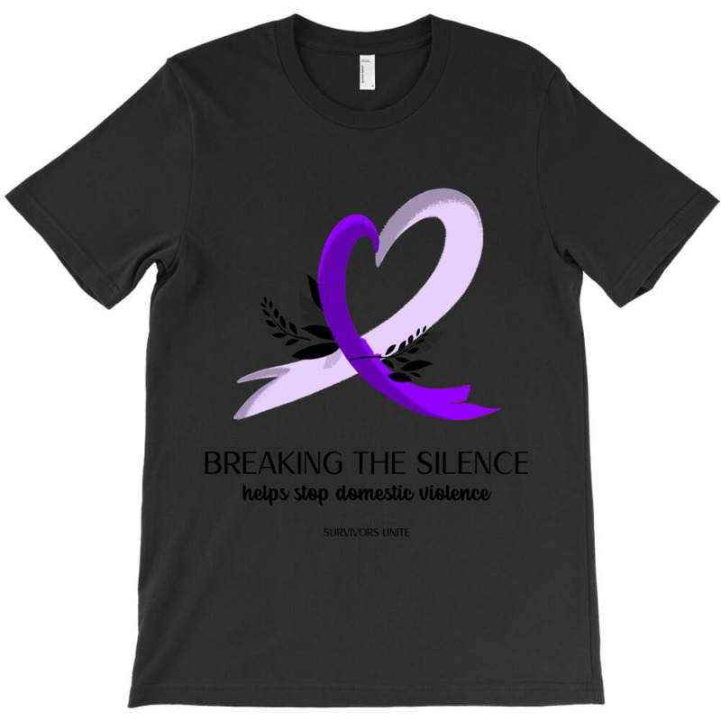 Breaking The Silence Helps Stop Domestic Violence (survivors Unite) T-shirt | Artistshot