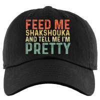 Feed Me Shakshouka And Tell Me I'm Pretty   Israeli Foodie Kids Cap | Artistshot