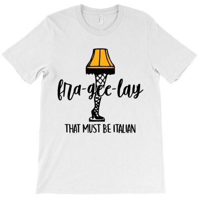 That Must Be Italian T-shirt Designed By Armand R Morgan