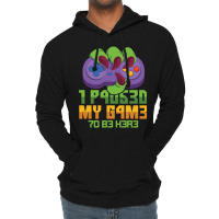 I Paused My Game To Be Here Mmo Rpg Orc Gift Lightweight Hoodie | Artistshot