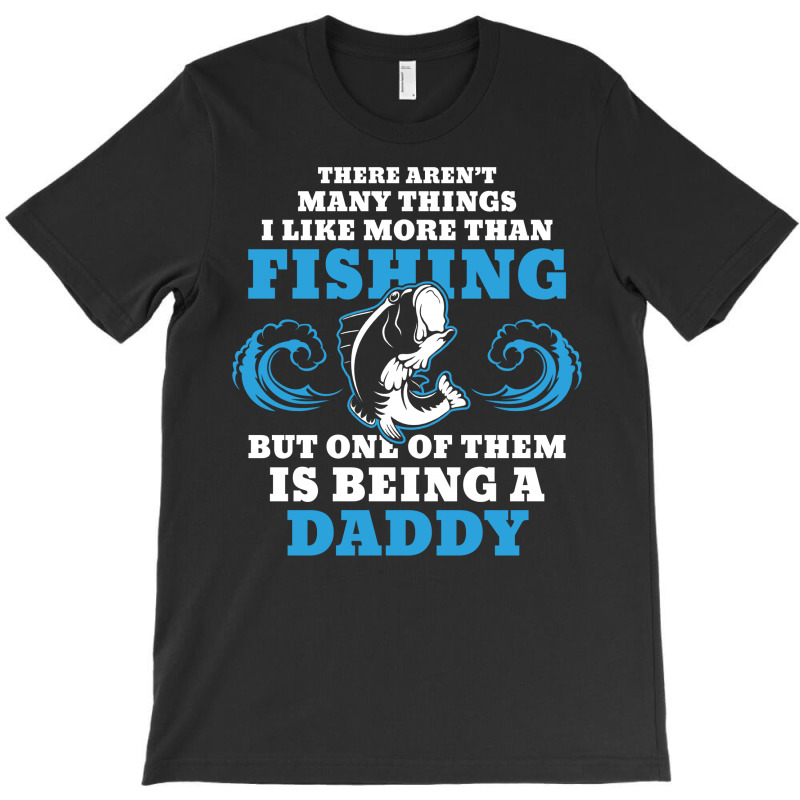 Fishing Daddy T-shirt | Artistshot