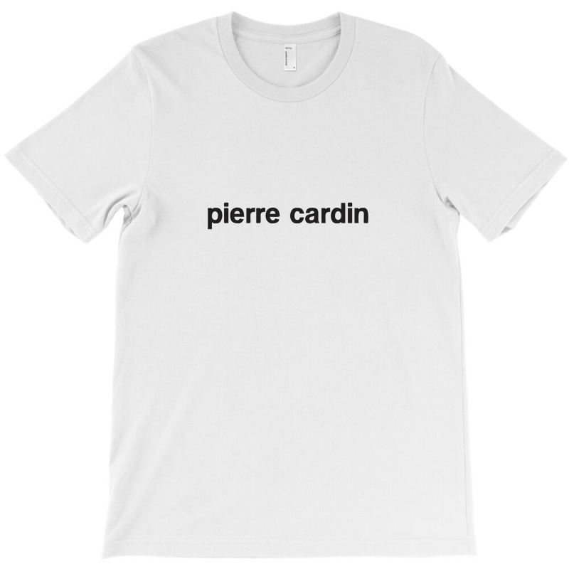 Pierre Cardin T-Shirt by cm-arts | Artistshot