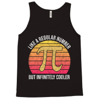 Pi Like A Regular Number But Infinitely Cooler Funny Pi Day Tank Top | Artistshot