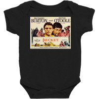 Becket, The Becket, Richard Burton, Peter Otoole, Becket Art, Becket V Baby Bodysuit | Artistshot