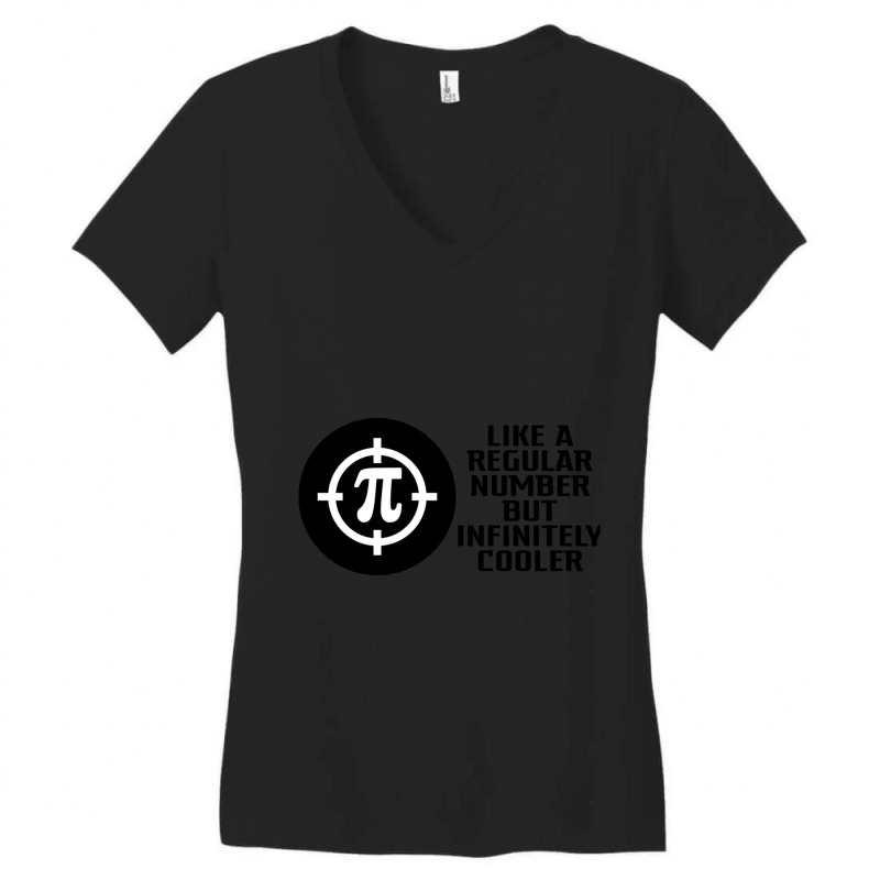 Pi Like A Regular Number But Infinitely Cooler Gifts Women's V-Neck T-Shirt by cm-arts | Artistshot