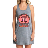 Pi Like A Regular Number But Infinitely Cooler Premium Tank Dress | Artistshot