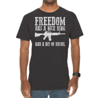 Awesome Freedom Has A Nice Ring And A Bit Of Recoil Sweatshirt Vintage T-shirt | Artistshot