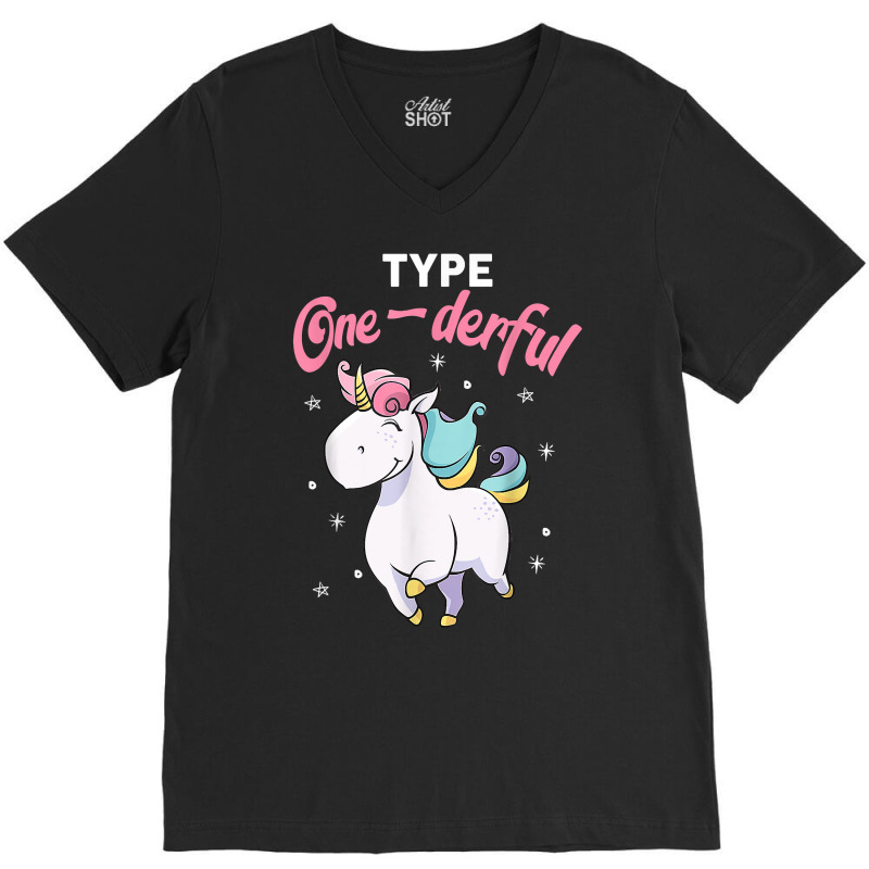 Type Onederful Shirt Type 1 Diabetes Awareness Unicorn T Shirt V-Neck Tee by cm-arts | Artistshot