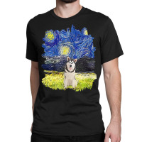 Starry Night Impressionist   Dog Art Alaskan Malamute T Shirt Classic T-shirt | Artistshot