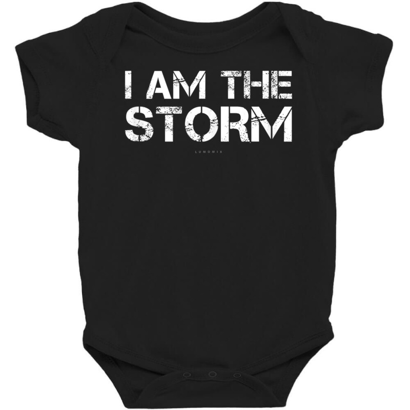 Motivational Tanks. I Am The Storm. Motivation Baby Bodysuit | Artistshot