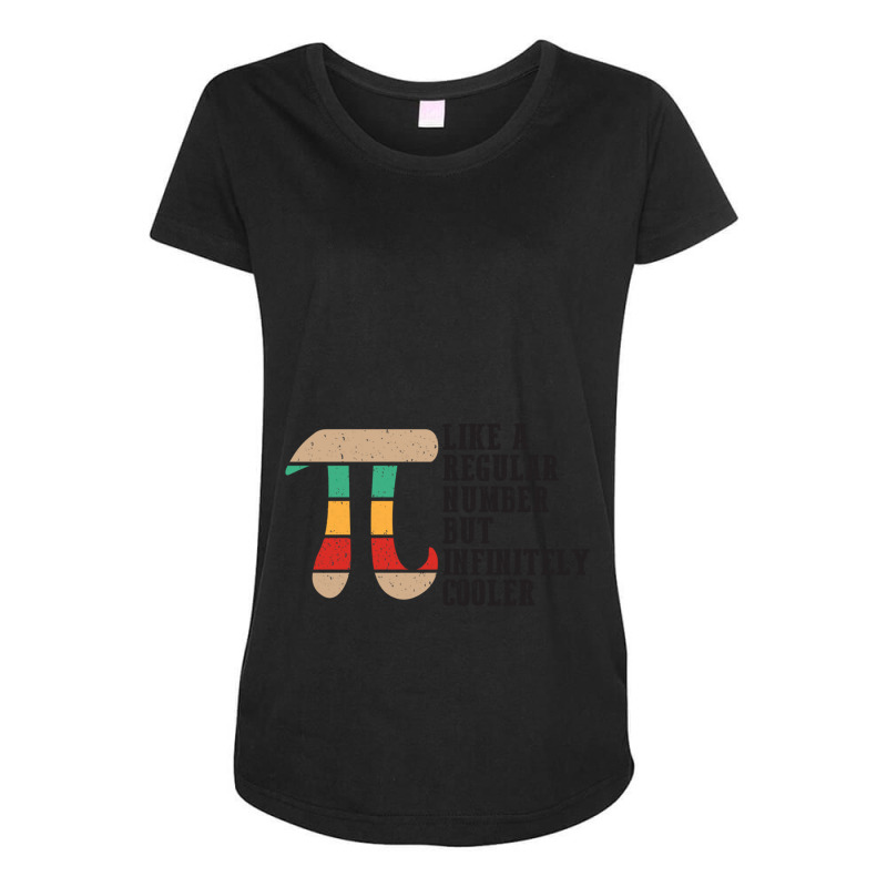 Like A Regular Number But Infinitely Cooler Funny Great Idea For Gift Maternity Scoop Neck T-shirt by cm-arts | Artistshot