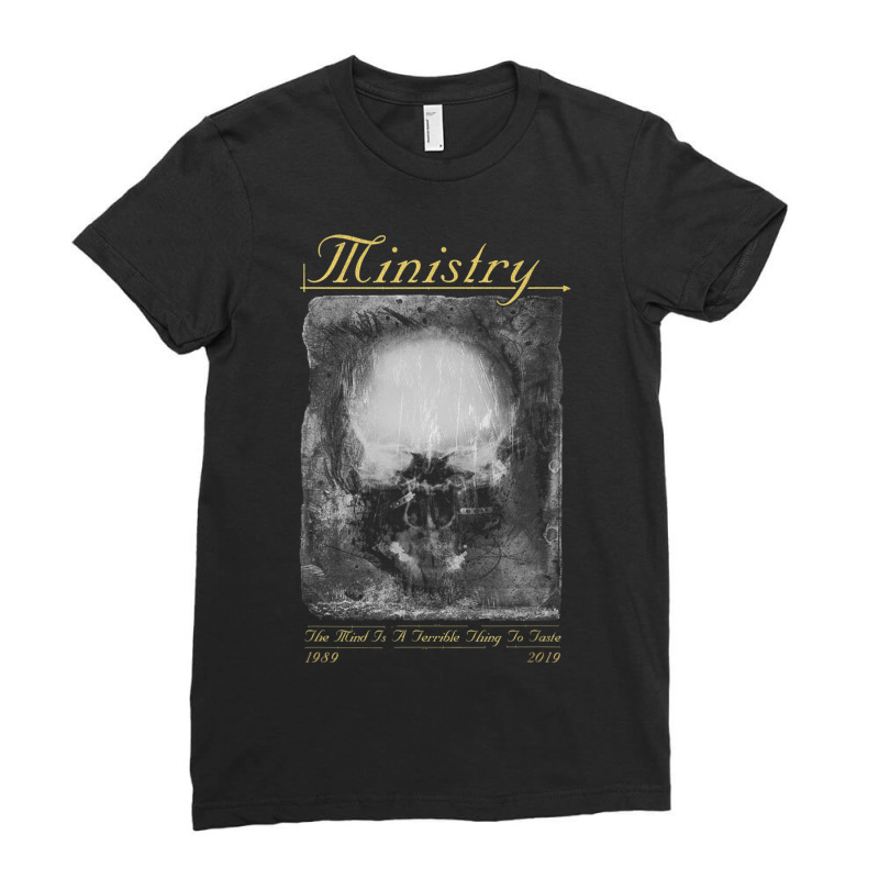 Ministry ?? The Mind Is A Terrible Thing To Taste Ladies Fitted T-Shirt by cm-arts | Artistshot