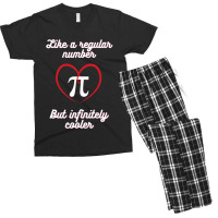 Pi - Like A Regular Number, But Infinitely Cooler Men's T-shirt Pajama Set | Artistshot