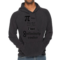 Pi Like A Regular But Infinitely Cooler Vintage Hoodie | Artistshot