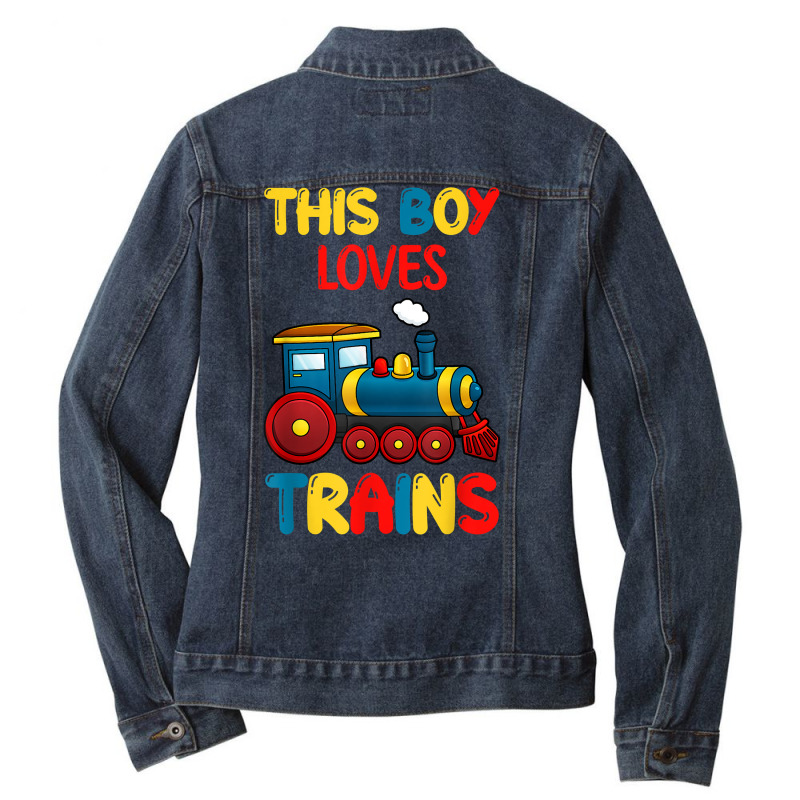 This Boy Loves Trains Locomotives And Wagon! Kid Boys Train T Shirt Ladies Denim Jacket by cm-arts | Artistshot