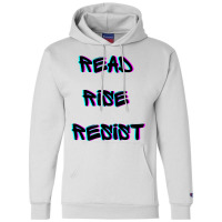 Read Rise Resist Hand Drawn Apparel And Accessories At Discounted Pric Champion Hoodie | Artistshot