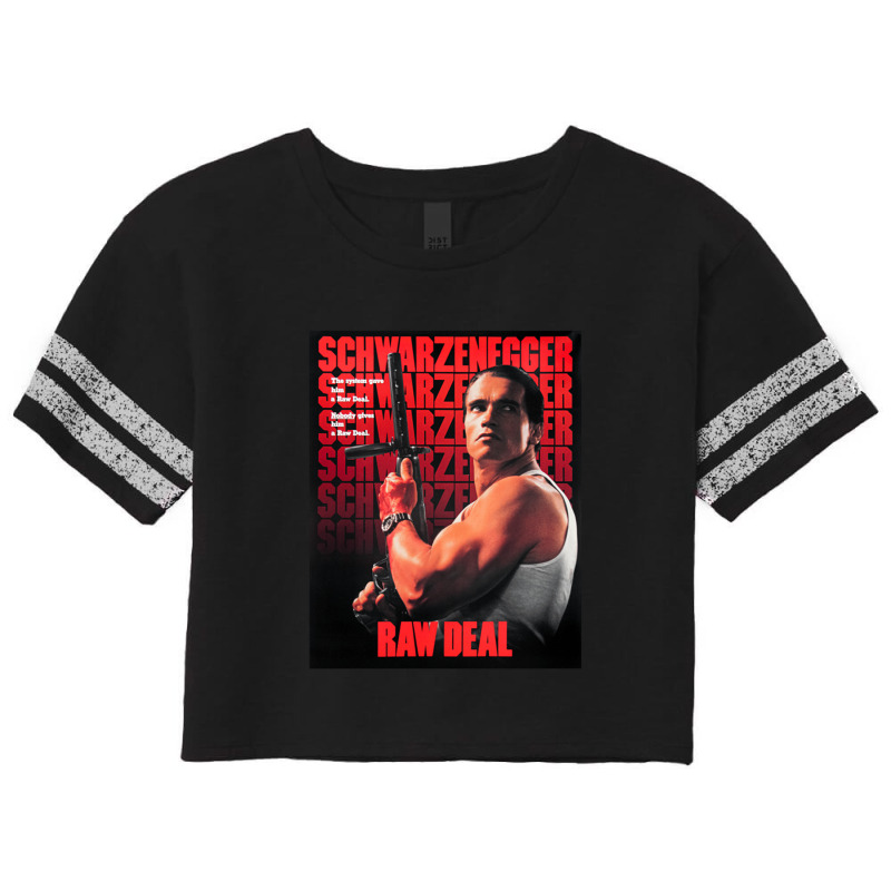 Arnold Man Schwarzenegger Raw Deal Poster Scorecard Crop Tee by SamuelIxcamparic | Artistshot