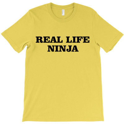 Real Life Ninja T-shirt Designed By Vanitty Massallo