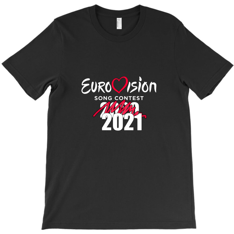 Eurovision Song Contest 2020 Cancelled 2021 - Funny Esc .png T-shirt | Artistshot