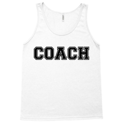Coach Trendy Teacher Tank Top Designed By Sun Flower