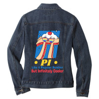 Pi Like A Regular Number But Infinity Cooler Ladies Denim Jacket | Artistshot