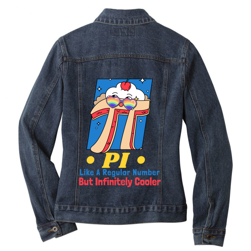 Pi Like A Regular Number But Infinity Cooler Ladies Denim Jacket by cm-arts | Artistshot