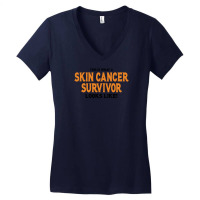 This Is What A Skin Cancer Survivor Looks Like Women's V-neck T-shirt | Artistshot