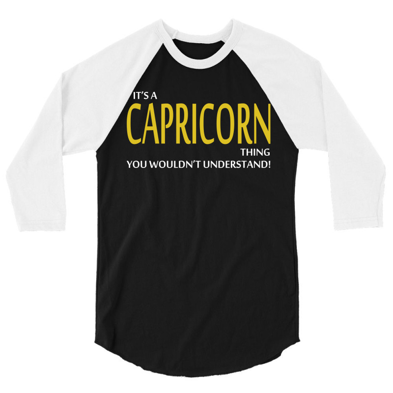 It's A Capricorn Thing 3/4 Sleeve Shirt | Artistshot
