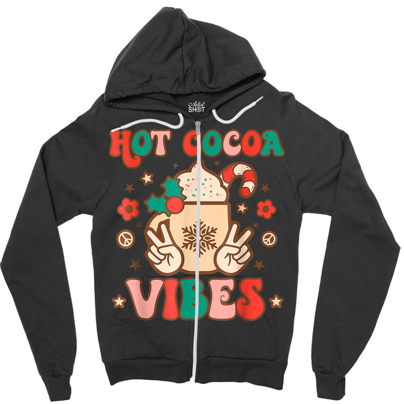 Groovy Hot Cocoa Vibes Hippie Xmas Merry Christmas Pajamas T Shirt Zipper Hoodie by naeqozhuhaso | Artistshot