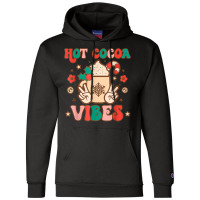 Groovy Hot Cocoa Vibes Hippie Xmas Merry Christmas Pajamas T Shirt Champion Hoodie | Artistshot