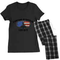 Everyone Is Entitled To Be An Idiot Women's Pajamas Set | Artistshot