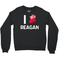 I Love Reagan Girlfriend Human Heart Cute Birthday Family T Shirt Crewneck Sweatshirt | Artistshot