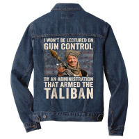 I Won't Be Lectured On Gun Control Shirt Funny Biden Taliban T Shirt Men Denim Jacket | Artistshot