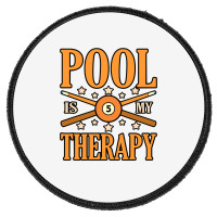 Pool Is My Therapy Billiards Snooker Sports Player Graphic Pullover Ho Round Patch | Artistshot